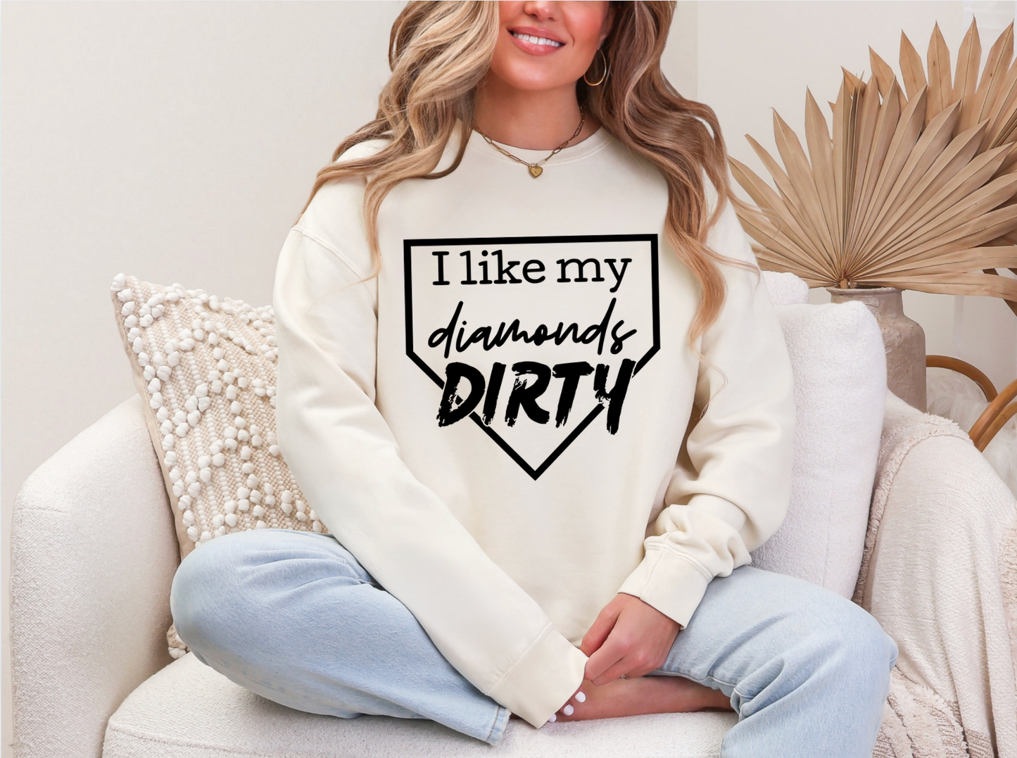 I Like My Diamonds Dirty Crewneck – Comfort Colors Sweatshirt (Baseball or Softball Design)