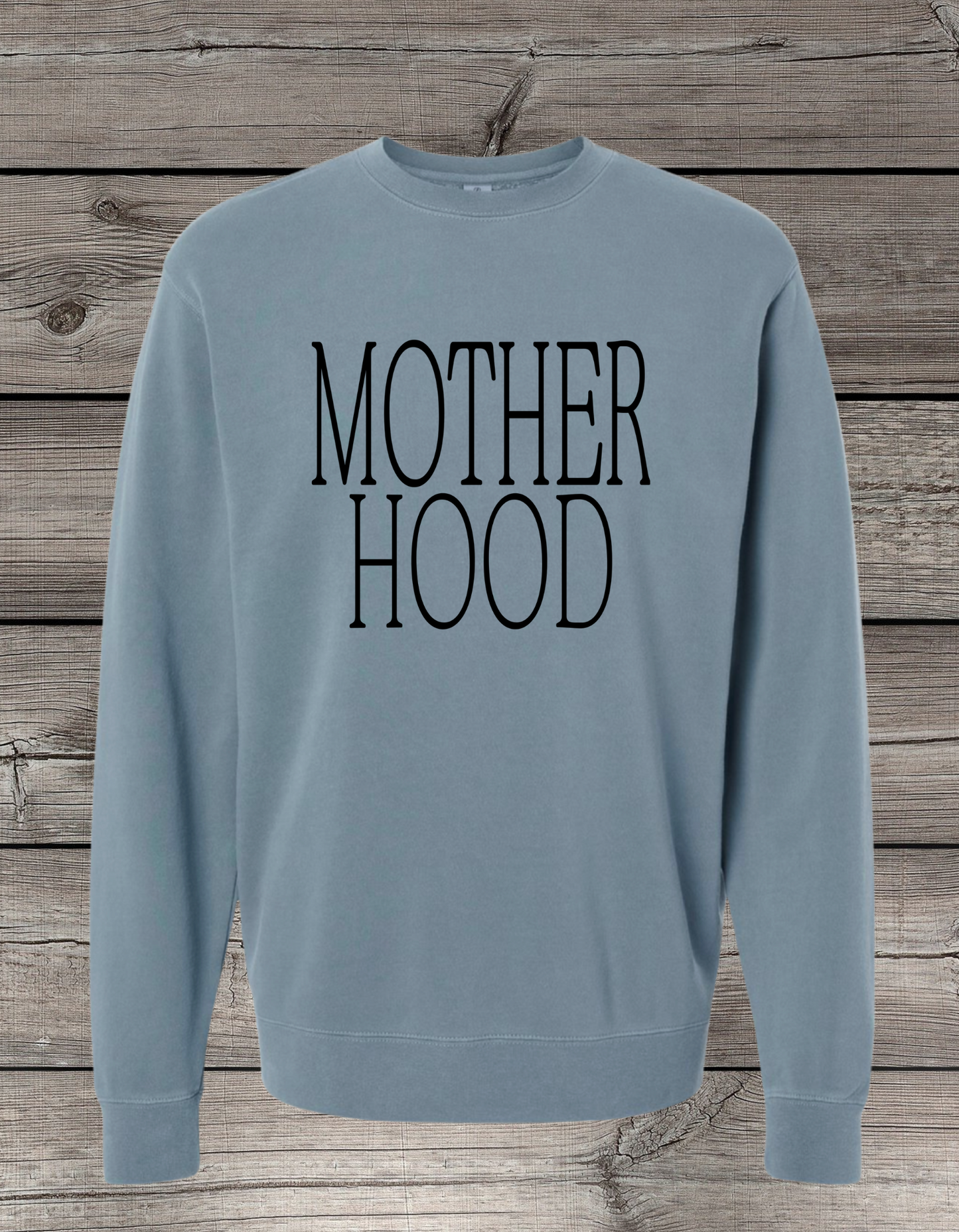 MOTHER HOOD Crewneck Sweatshirt | Pigment Dyed Mom Crewneck