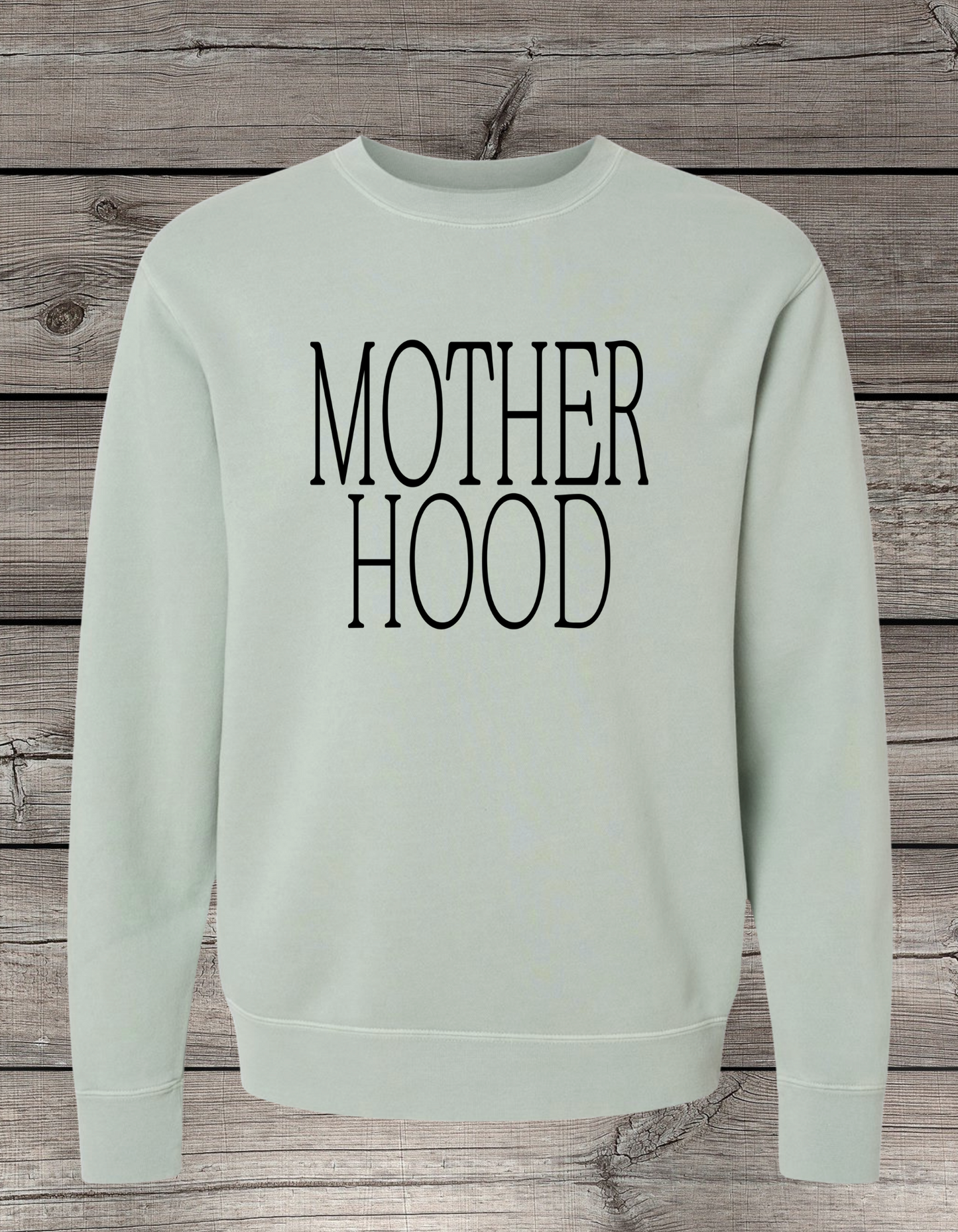 MOTHER HOOD Crewneck Sweatshirt | Pigment Dyed Mom Crewneck