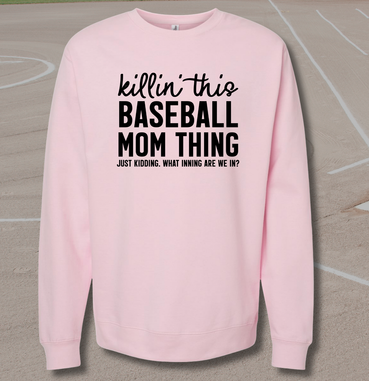 Funny Baseball Mom Crewneck Sweatshirt - Killin' This Baseball Mom Thing