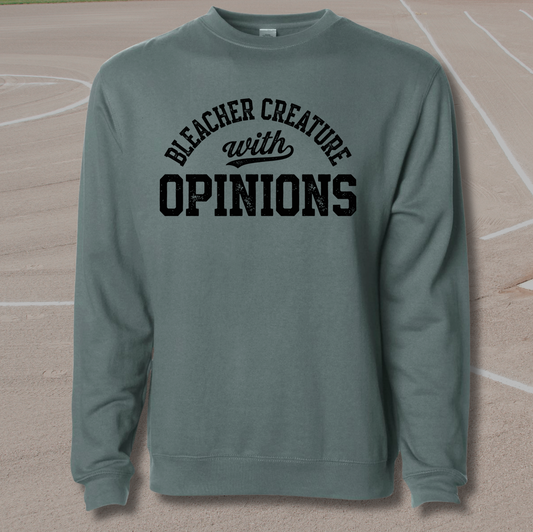 Bleacher Creature With Opinions Crewneck Sweatshirt - Funny Baseball or Softball Sweatshirt